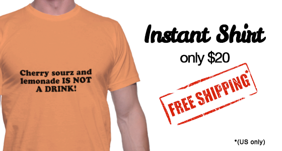 - Instant Shirt 